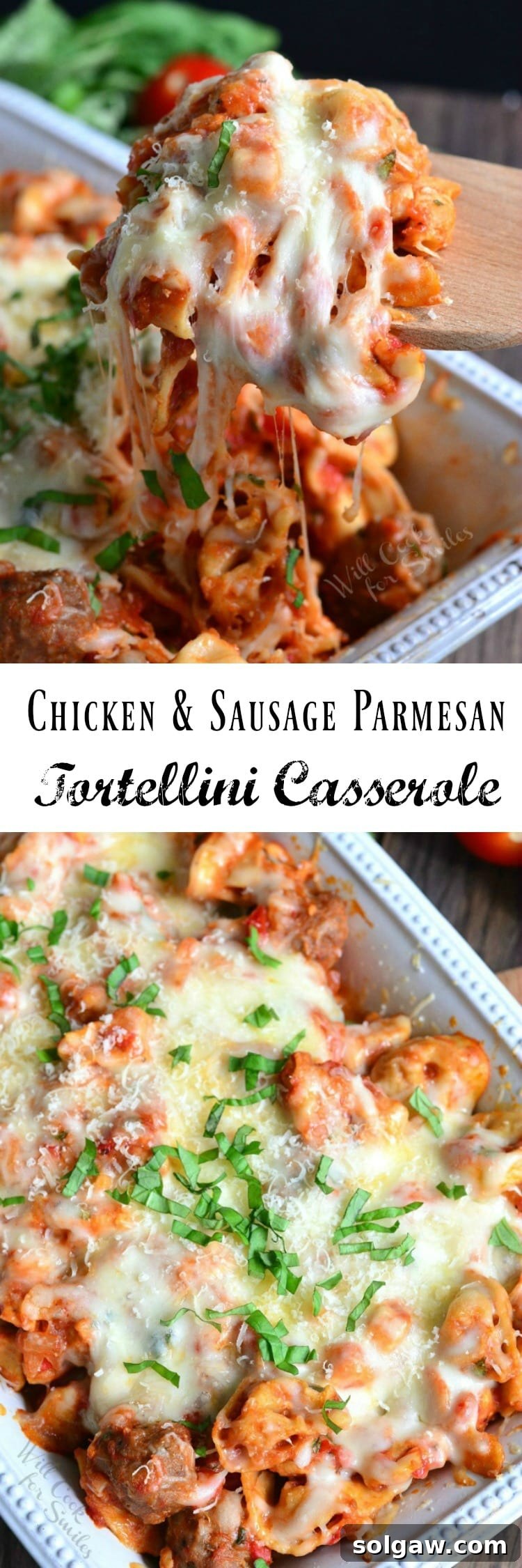 Hearty Chicken and Sausage Tortellini Bake 7 collage top photo Chicken, Sausage, and pasta with cheese on top in a casserole dish with a wooden spoon lifting some out bottom photo is pasta in a casserole dish