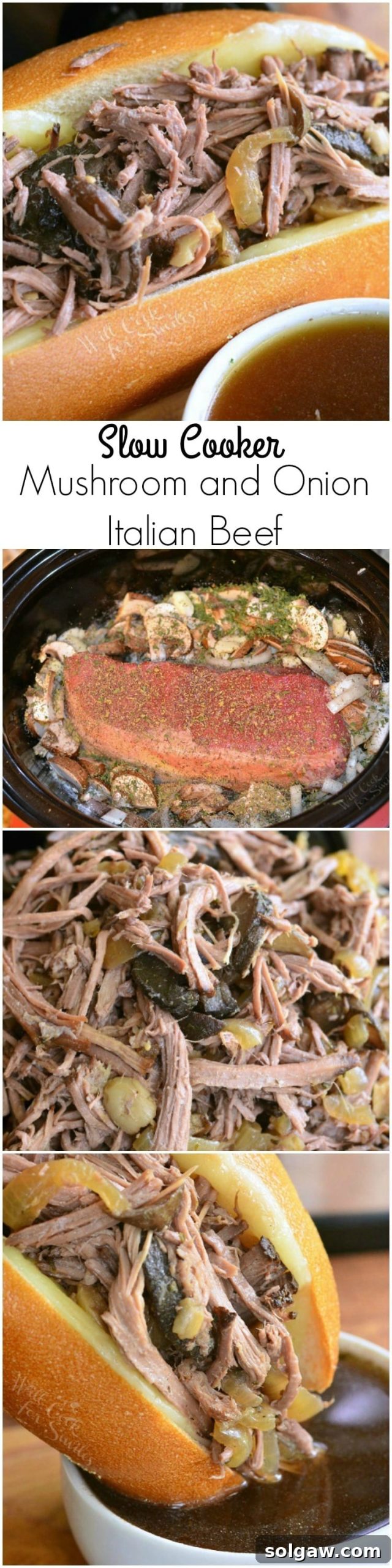 Photo collage featuring various stages of Slow Cooker Italian Beef: a sub and au jus, whole beef in slow cooker, cooked beef in a bowl, and a sandwich being dipped.