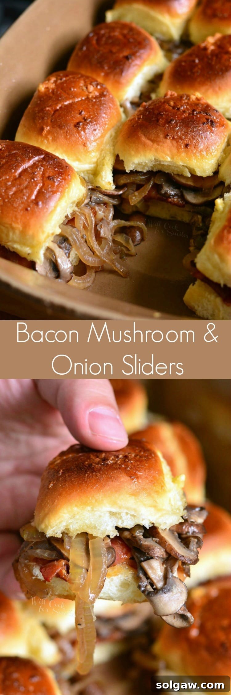 collage top photo of Bacon Mushroom and Onion Sliders bottom is photo of holding a slider 